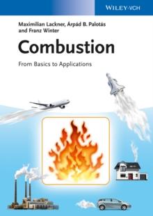 Combustion : From Basics to Applications