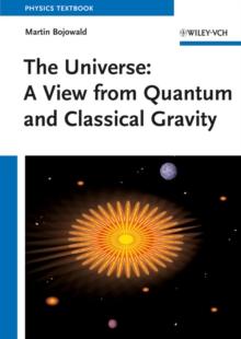 The Universe : A View from Classical and Quantum Gravity