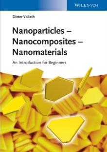 Nanoparticles - Nanocomposites   Nanomaterials : An Introduction for Beginners