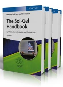 The Sol-Gel Handbook : Synthesis, Characterization, and Applications