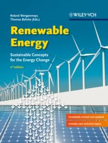 Renewable Energy : Sustainable Energy Concepts for the Energy Change