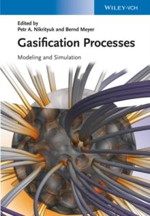 Gasification Processes : Modeling and Simulation