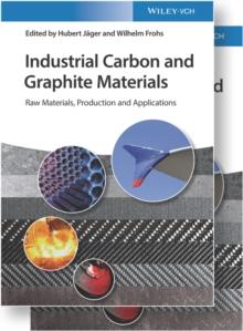 Industrial Carbon and Graphite Materials : Raw Materials, Production and Applications