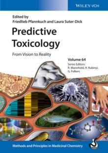 Predictive Toxicology : From Vision to Reality