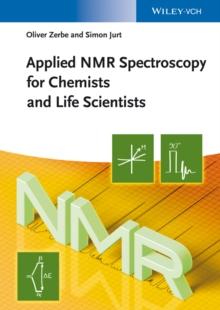 Applied NMR Spectroscopy for Chemists and Life Scientists