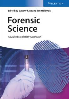 Forensic Science : A Multidisciplinary Approach