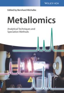 Metallomics : Analytical Techniques and Speciation Methods