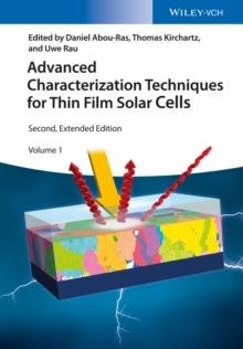 Advanced Characterization Techniques for Thin Film Solar Cells