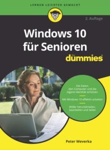 Windows 10 fur Senioren fur Dummies