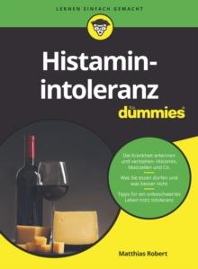 Histaminintoleranz fur Dummies