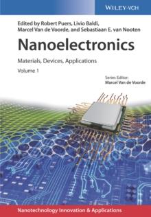 Nanoelectronics : Materials, Devices, Applications, 2 Volumes