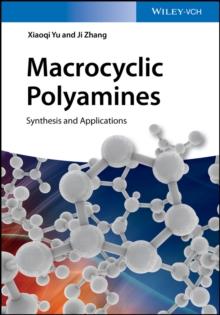 Macrocyclic Polyamines : Synthesis and Applications