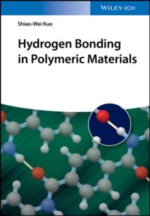 Hydrogen Bonding in Polymeric Materials