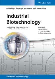 Industrial Biotechnology : Products and Processes