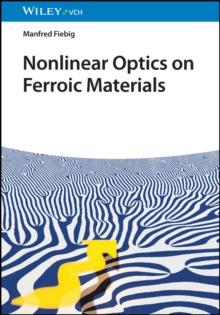 Nonlinear Optics on Ferroic Materials