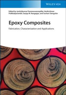 Epoxy Composites : Fabrication, Characterization and Applications