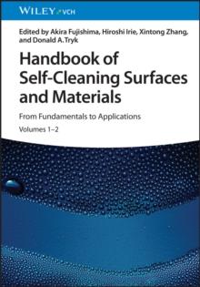 Handbook of Self-Cleaning Surfaces and Materials : From Fundamentals to Applications