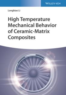 High Temperature Mechanical Behavior of Ceramic-Matrix Composites