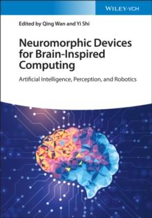 Neuromorphic Devices for Brain-inspired Computing : Artificial Intelligence, Perception, and Robotics