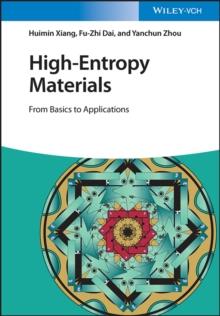 High-Entropy Materials : From Basics to Applications