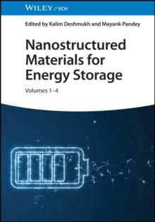 Nanostructured Materials for Energy Storage, 4 Volumes