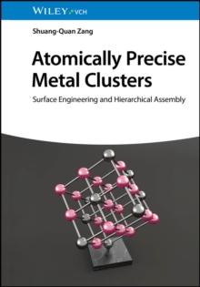 Atomically Precise Metal Clusters : Surface Engineering and Hierarchical Assembly