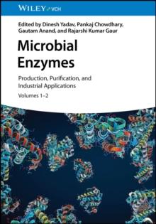 Microbial Enzymes : Production, Purification, and Industrial Applications, 2 Volume Set