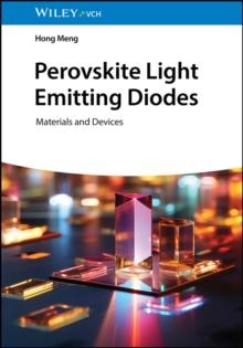 Perovskite Light Emitting Diodes : Materials and Devices