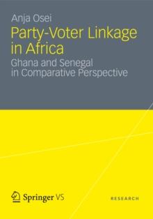 Party-Voter Linkage in Africa : Ghana and Senegal in Comparative Perspective