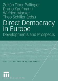 Direct Democracy in Europe : Developments and Prospects