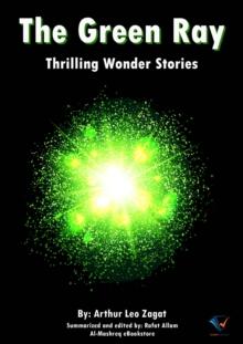 The Green Ray : Thrilling Wonder Stories