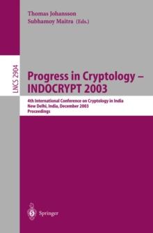 Progress in Cryptology -- INDOCRYPT 2003 : 4th International Conference on Cryptology in India, New Delhi, India, December 8-10, 2003, Proceedings