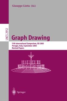 Graph Drawing : 11th International Symposium, GD 2003, Perugia, Italy, September 21-24, 2003, Revised Papers