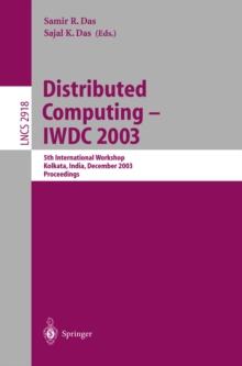 Distributed Computing - IWDC 2003 : 5th International Workshop, Kolkata, India, December 27-30, 2003, Proceedings