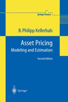 Asset Pricing : Modeling and Estimation