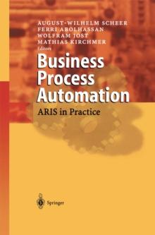 Business Process Automation : ARIS in Practice