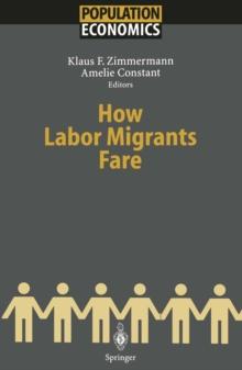 How Labor Migrants Fare