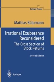 Irrational Exuberance Reconsidered : The Cross Section of Stock Returns