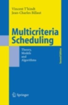 Multicriteria Scheduling : Theory, Models and Algorithms