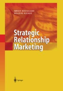 Strategic Relationship Marketing