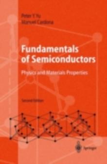 Fundamentals of Semiconductors : Physics and Materials Properties