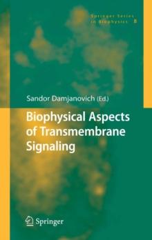 Biophysical Aspects of Transmembrane Signaling