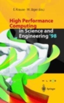 High Performance Computing in Science and Engineering ' 04 : Transactions of the High Performance Computing Center, Stuttgart (HLRS) 2004