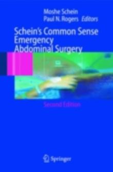 Schein's Common Sense Emergency Abdominal Surgery