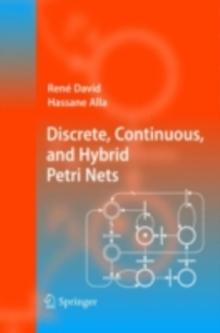 Discrete, Continuous, and Hybrid Petri Nets