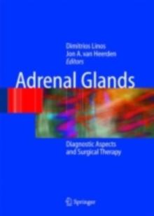 Adrenal Glands : Diagnostic Aspects and Surgical Therapy