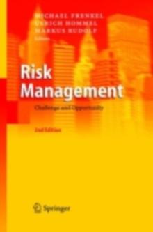 Risk Management : Challenge and Opportunity