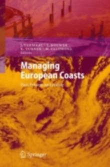 Managing European Coasts : Past, Present and Future