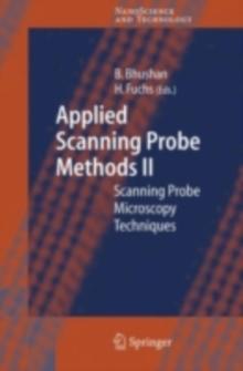 Applied Scanning Probe Methods II : Scanning Probe Microscopy Techniques