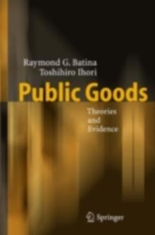 Public Goods : Theories and Evidence